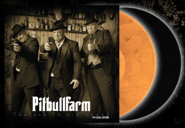 Pitbullfarm - Too Old To Die Young 2nd Edition LP schwarz